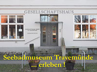Das Seebadmuseum Travemünde wird 15