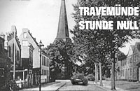 Travemünde Stunde Null